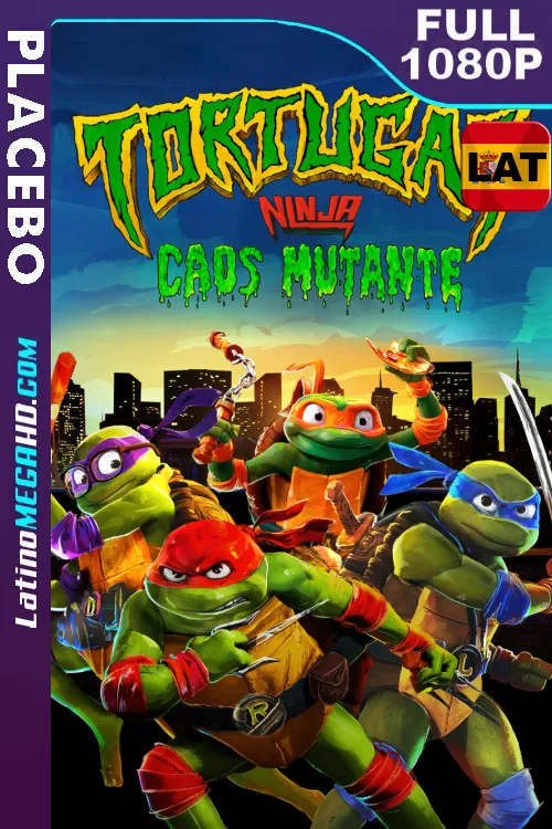 Tortugas Ninja: Caos mutante (2023) Latino HD PLACEBO FULL 1080P - 2023