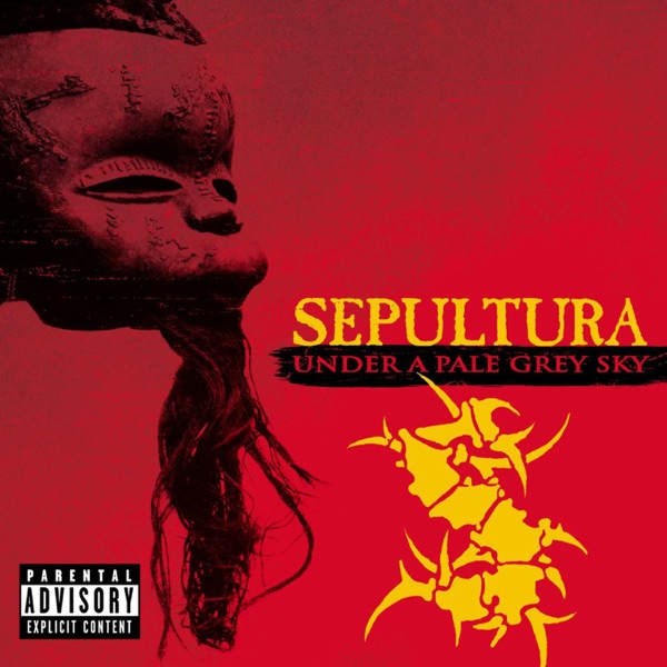 [Image: Sepultura-Under-A-Pale-Grey-Sky-2002.jpg]