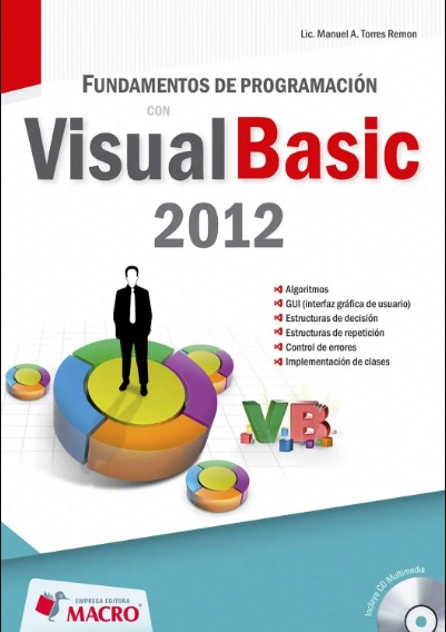 Fundamentos de programación con Visual Basic 2012 - Manuel Á. Torres Remón (PDF) [VS]