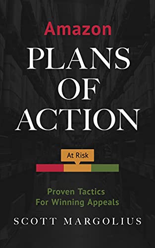 Amazon Plans of Actions: Proven Tactics for Winning Appeals