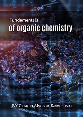 Fundamentals Of Organic Chemistry