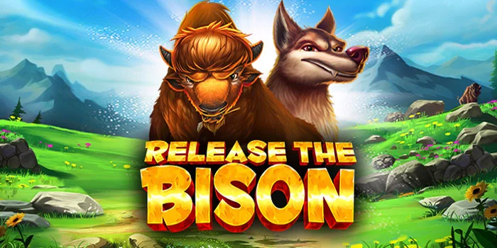Strategi Efektfi Meraih Jackpot Besar di Slot Release The Bison