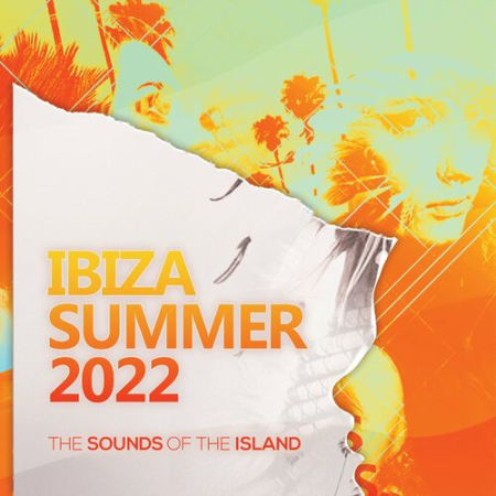 VA - Ibiza Summer 2022 The Sounds of the Island (2022)