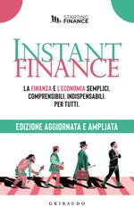 Starting Finance – Instant finance. La finanza e l’economia semplici, comprensibili, indispensabili. Per tutti (2026)