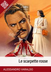 Alessandro Varaldo – Le scarpette rosse (2026)