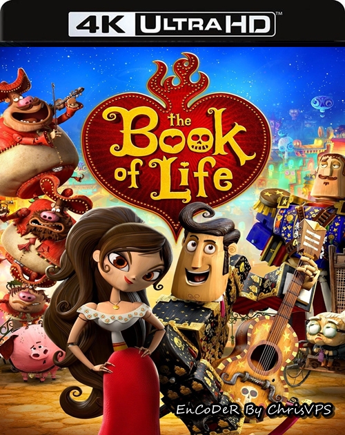 Księga życia / The Book of Life (2014) MULTI.HDR.2160p.BDRemux.DTS.HD.MA.AC3-ChrisVPS / LEKTOR i NAPISY