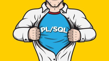 The Complete PL/SQL Bootcamp : "Beginner to Advanced PL/SQL" (updated 11/2020)