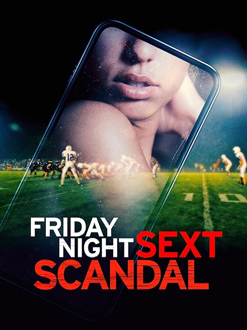 Friday.Night.Sext.Scandal.2024.1080p.WEB.h264-EDITH