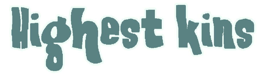Highest kins