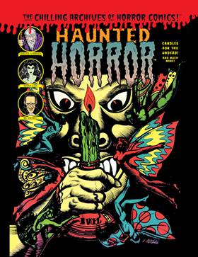 The Chilling Archives of Horror Comics! 016 - Haunted Horror v04 - Candles For the Undead and Much More! (2016)