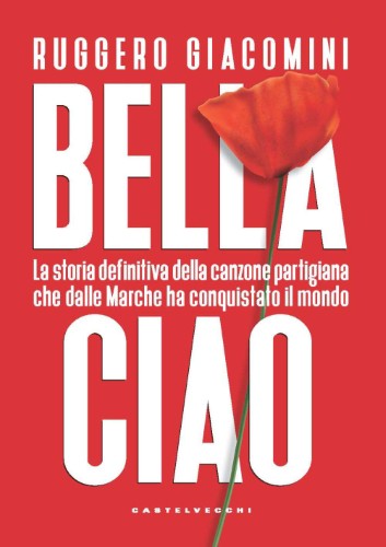 Ruggero Giacomini - Bella ciao (2021)