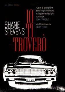 Shane Stevens - Io ti troverò (2010)