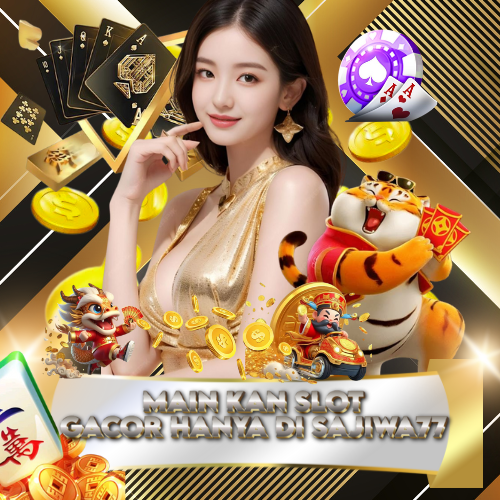 Sajiwa77 🍒 Situs Judi Slot Gacor Gampang Menang Maxwin Terbaru Hari Ini