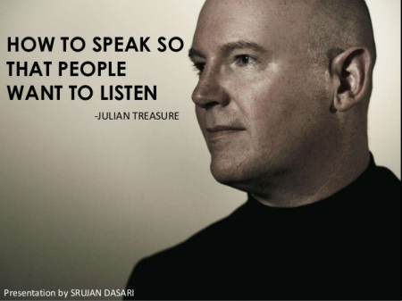 How to Speak So That People Want to Listen