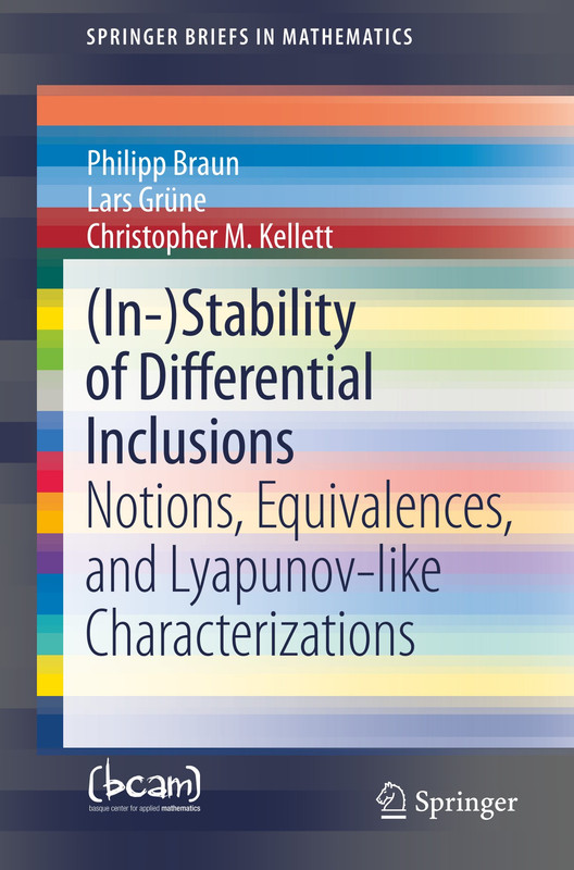 (In-)Stability of Differential Inclusions Notions, Equivalences, and Lyapunov-like Characterizations (In-)Stability of Differential Inclusions Notions, Equivalences, and Lyapunov-like Characterizations