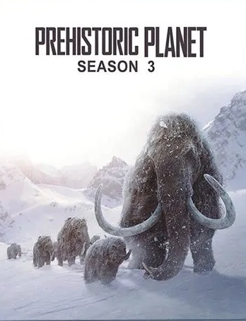  Prehistoric Planet (2022) Season 3