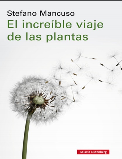 El increíble viaje de las plantas - Stefano Mancuso (PDF + Epub) [VS]