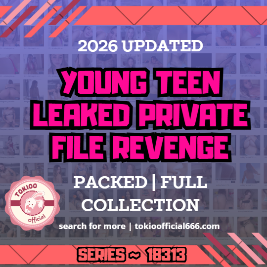 💦OFFICIAL ORIGINAL💦MEGA💦young teen leaked private file revenge💦18313
