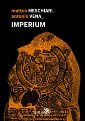 Matteo Meschiari, Antonio Vena – Imperium (2020)