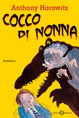 Anthony Horowitz – Cocco di nonna (2012)