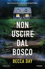Becca Day – Non uscire dal bosco (2026)