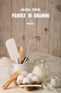 Melissa Turchi - Parole in grammi (2024)