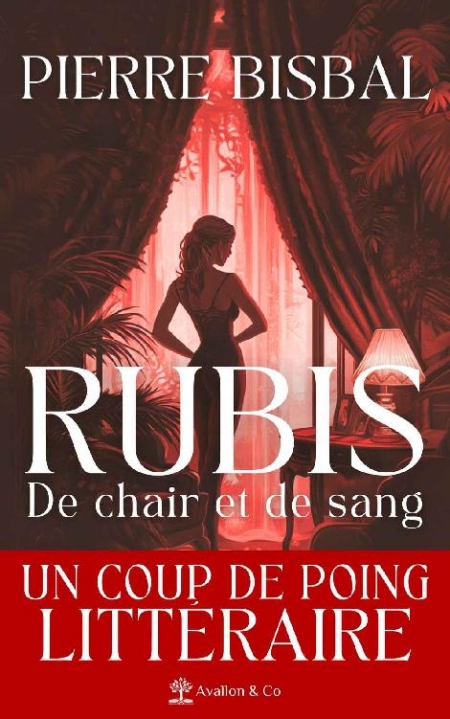 Rubis-de-chair-et-de-sang-Pierre-Bisbal.jpg