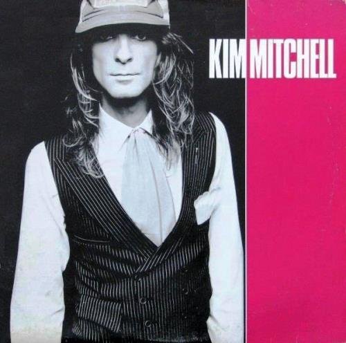 Kim Mitchell - Kim Mitchell [Reissue 2004] (1982) Lossless+MP3