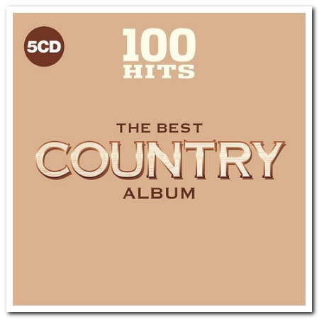 VA - 100 Hits - The Best Country Album [5CD Box Set] (2018)