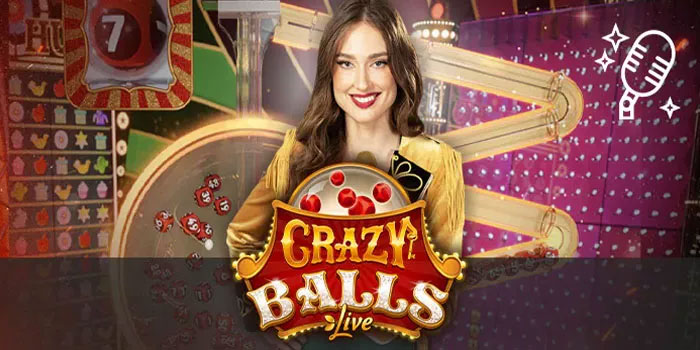Crazy Balls Live