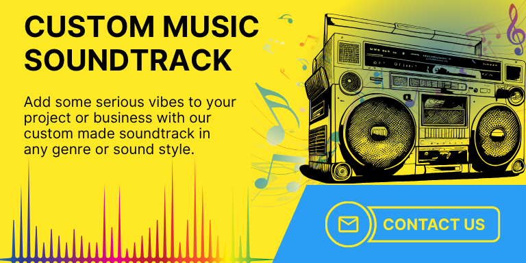 PREMIUM SOUNDTRACK MADE FOR YOUR PROJECT OR BRAND