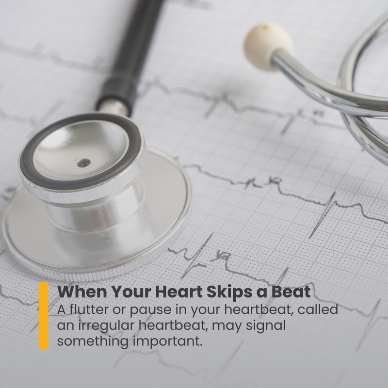 When Your Heart skips a beat