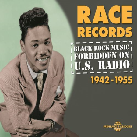 VA - Race Records 1942-1955: Black Rock Music Forbidden on US Radio (2015) FLAC / MP3