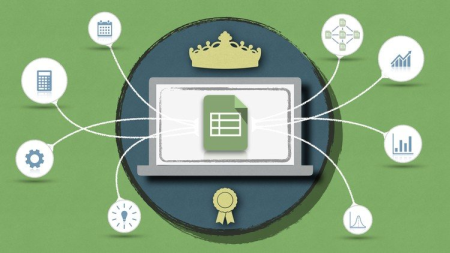 The Complete Google Sheets Course: Beginner to Advanced! The Complete Google Sheets Course: Beginner to Advanced!