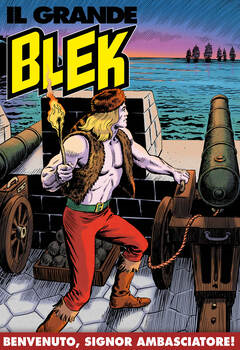 Il Grande Blek 188 - Benvenuto, signor ambasciatore! (2022)