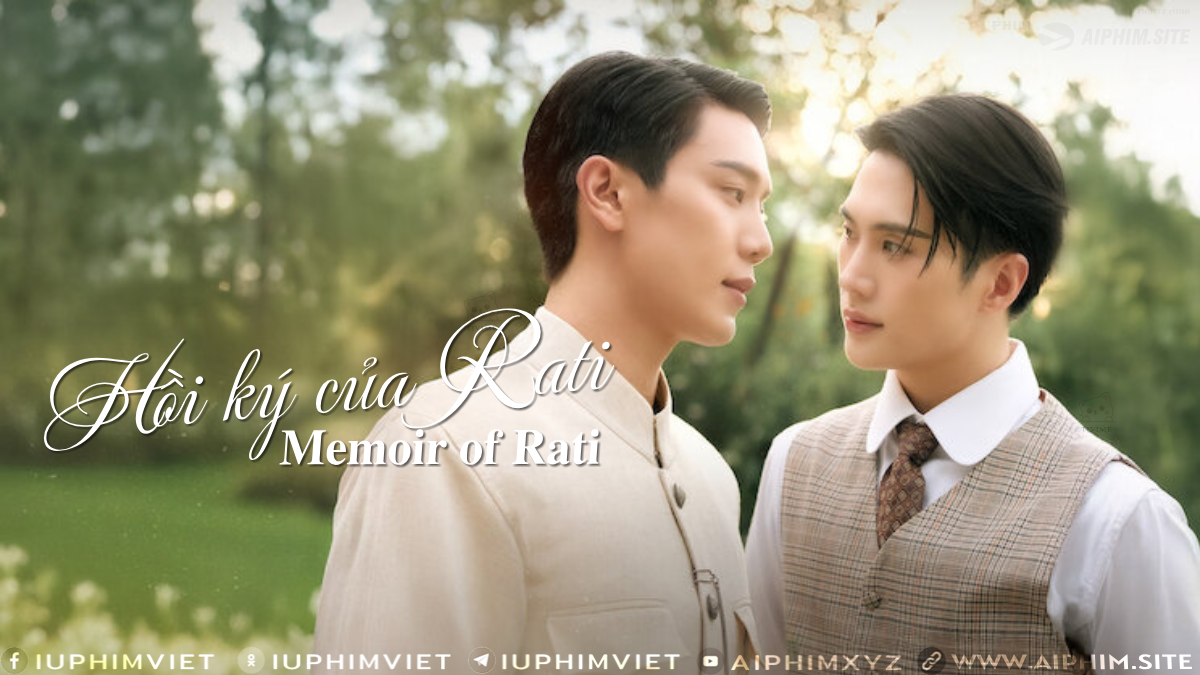 Hồi ký của Rati - Memoir of Rati (2025)