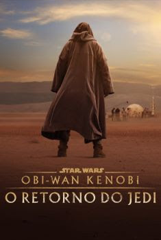 Obi-Wan Kenobi: O Retorno do Jedi Torrent (2022) WEB-DL 720p/1080p Dual Áudio