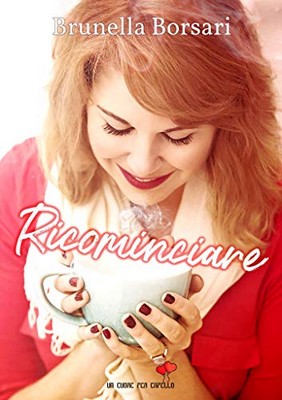 Brunella Borsari - Ricominciare (2019)