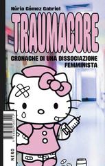 Núria Gómez Gabriel – Traumacore (2026)