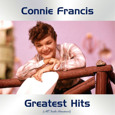 Connie Francis - Connie Francis Greatest Hits (All Tracks Remastered) (2020)