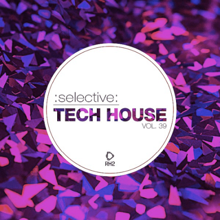 VA   Selective: Tech House Vol.39 (2021)