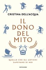 Cristina Dell’Acqua – Il dono del mito (2026)