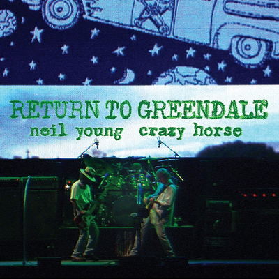 Neil Young & Crazy Horse - Return To Greendale (2020) [2CD]