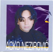 Acko Nezirovic - Diskografija 2002-pp