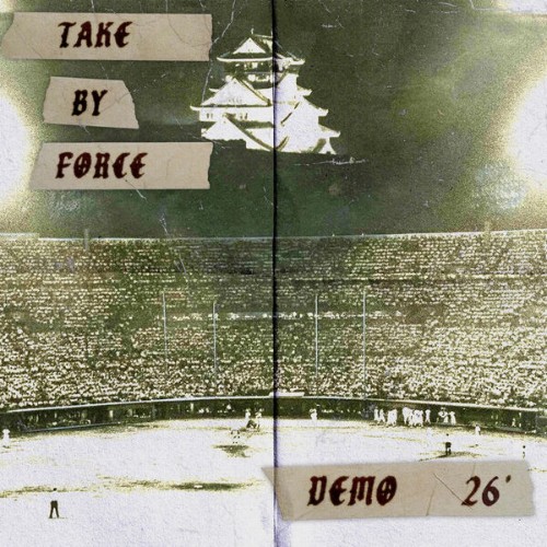 Te By Force - Demo 26' (2026)
