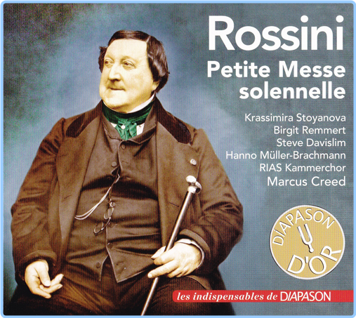 Rossini Petite Messe Solennelle RIAS Kammerchor, Marcus Creed DIAP 115 Etfdq2f7g68m