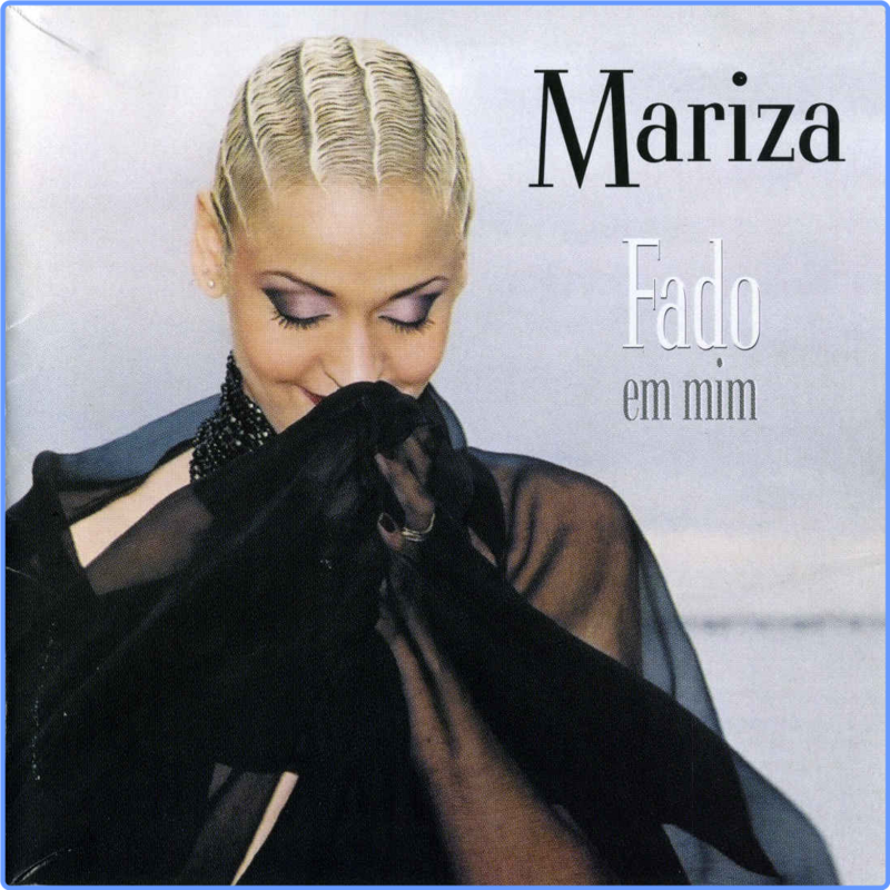 Mariza - Fado Em Mim (Album, 2001) FLAC LossLess