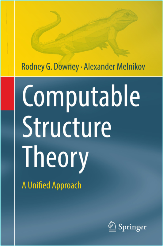 Computable Structure Theory A Unified Approach (2025) (Rodney G. Downey)
