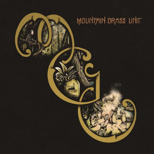 Mountain Grass Unit - Mountain Grass Unit (2026)