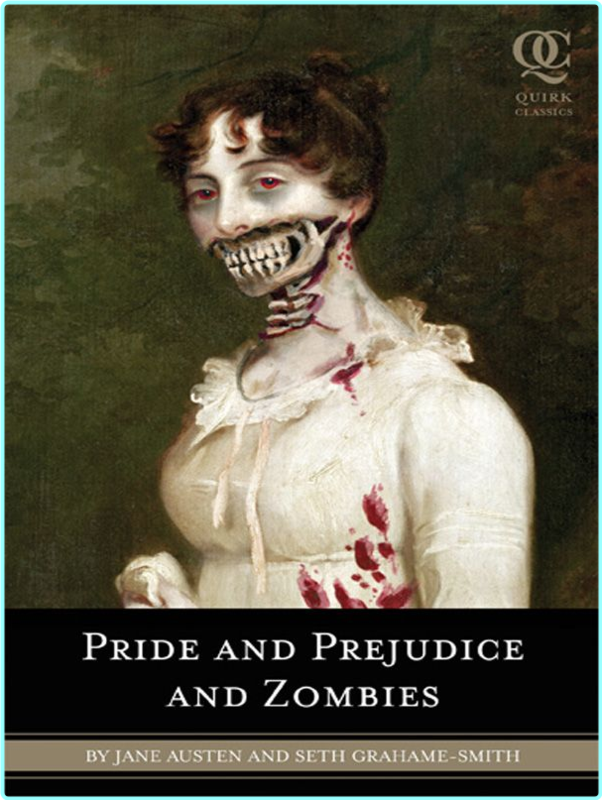 Seth Grahame-Smith – [Pride and Prejudice and Zombies 01] – Pride and Prejudice and Zombies and Jane Austen (retail) (mobi)
